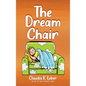 The Dream Chair - Hardcover