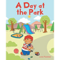 A Day at the Park - Paperback