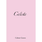 Celeste - Hardcover