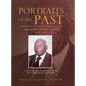 Portraits of the Past: History of the Odis Harper Family 1845-2020 - Hardcover