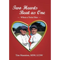 Two Hearts Beat as One: When a Twin Dies: A True Story - Hardcover