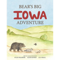 Bear's Big Iowa Adventure - Paperback