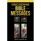 Decoding Bible Messages - Paperback