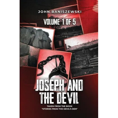 Joseph and The Devil: Taken from the Book "Stories from the Devil's Den" - Paperback