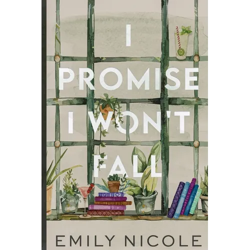 I Promise I Won't Fall - Paperback