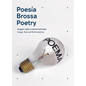 Joan Brossa: Poetry: Image, Text and Performativity - Paperback