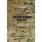 ATP 3-05.1 Unconventional Warfare: September, 2013 - Paperback