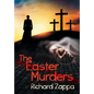 The Easter Murders - Hardcover
