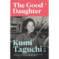The Good Daughter: A memoir of losing my father and finding home - Paperback