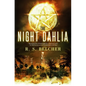 The Night Dahlia - Paperback