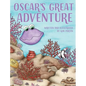 Oscar's Great Adventure - Hardcover