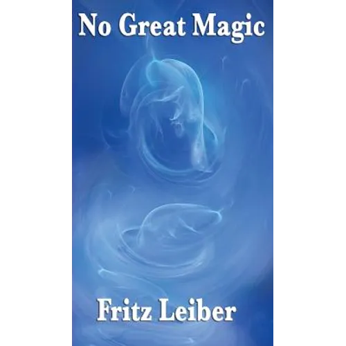 No Great Magic - Hardcover