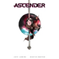 Ascender: The Deluxe Edition - Hardcover
