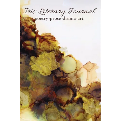 Iris Literary Journal: Volume II: Issue 1 - Paperback