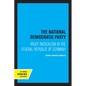 The National Democratic Party: Right Radicalism in the Federal Republic of Germany - Paperback