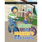 BOBBY AND MANDEE'S Bike Safety - Paperback