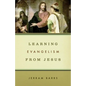Learning Evangelism from Jesus - Paperback