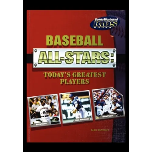 Baseball All-Stars: Today's Greatest Players - Paperback