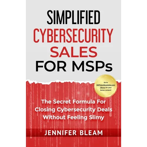 Simplified Cybersecurity Sales For MSPs - Paperback