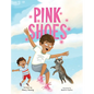 Pink Shoes - Hardcover