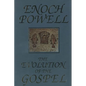 The Evolution of the Gospel: A New Translation of the First Gospel with Commentary and Introductory Essay - Paperback