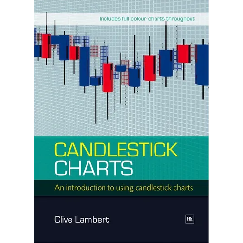 Candlestick Charts: An Introduction to Using Candlestick Charts - Paperback