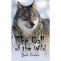 The Call of the Wild - Hardcover