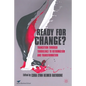 Ready for Change?: Transition Through Turbulence to Reformation and Transformation - Paperback