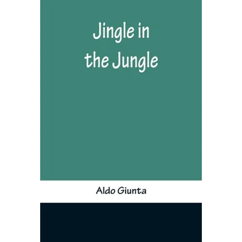 Jingle in the Jungle - Paperback