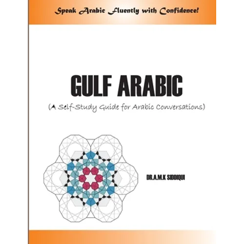 Gulf Arabic: A Self-Study Guide for Arabic conversations - Paperback