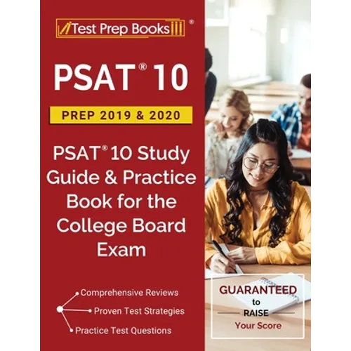 PSAT 10 Prep 2019 & 2020: PSAT 10 Study Guide & Practice Book for the College Board Exam - Paperback