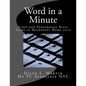 Word in a Minute: Steps for performing basic tasks in Microsoft Word 2010 - Paperback