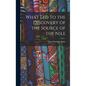 What Led to the Discovery of the Source of the Nile - Hardcover