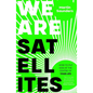 We Are Satellites: How to Put God at the Centre of Your Life - Paperback