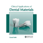 Clinical Applications of Dental Materials - Hardcover