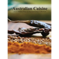 Australian Cuisine - A 25 Million Ways to be Australian Collection - Hardcover