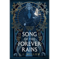 Song of the Forever Rains - Paperback