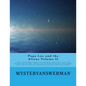 Papa Lee and the Aliens Volume II: Papa lee and the Aliens Volume II is a continuation of the "answers" he received during his close encounder. The bo - Paperback