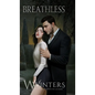 Breathless: Artist Rendition - Hardcover