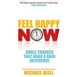 Feel Happy Now! - Paperback