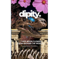 Dipity Literary Magazine Issue #2 (Jurassic Ink Rerun): Softback Economy Edition - Paperback