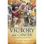 Victory Over Cancer - Paperback