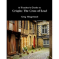 A Teacher's Guide to Crispin: The Cross of Lead - Paperback