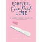 Forvever, One Pink Line - Paperback