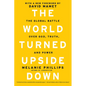 The World Turned Upside Down: The Global Battle Over God, Truth, and Power - Paperback
