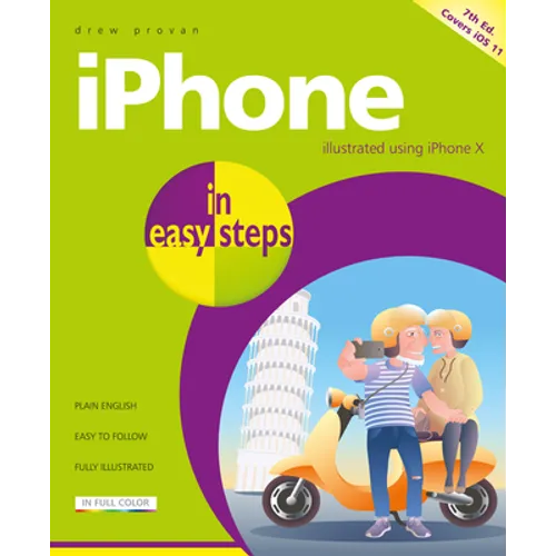 iPhone in Easy Steps: Covers IOS 11 - Paperback