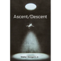 Ascent/Descent - Paperback