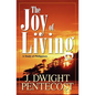 Joy of Living: A Study of Philippians - Paperback