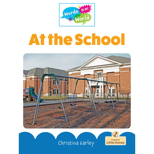 At the School - Hardcover