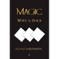 Magic, White and Black - Eighth American Edition - Paperback